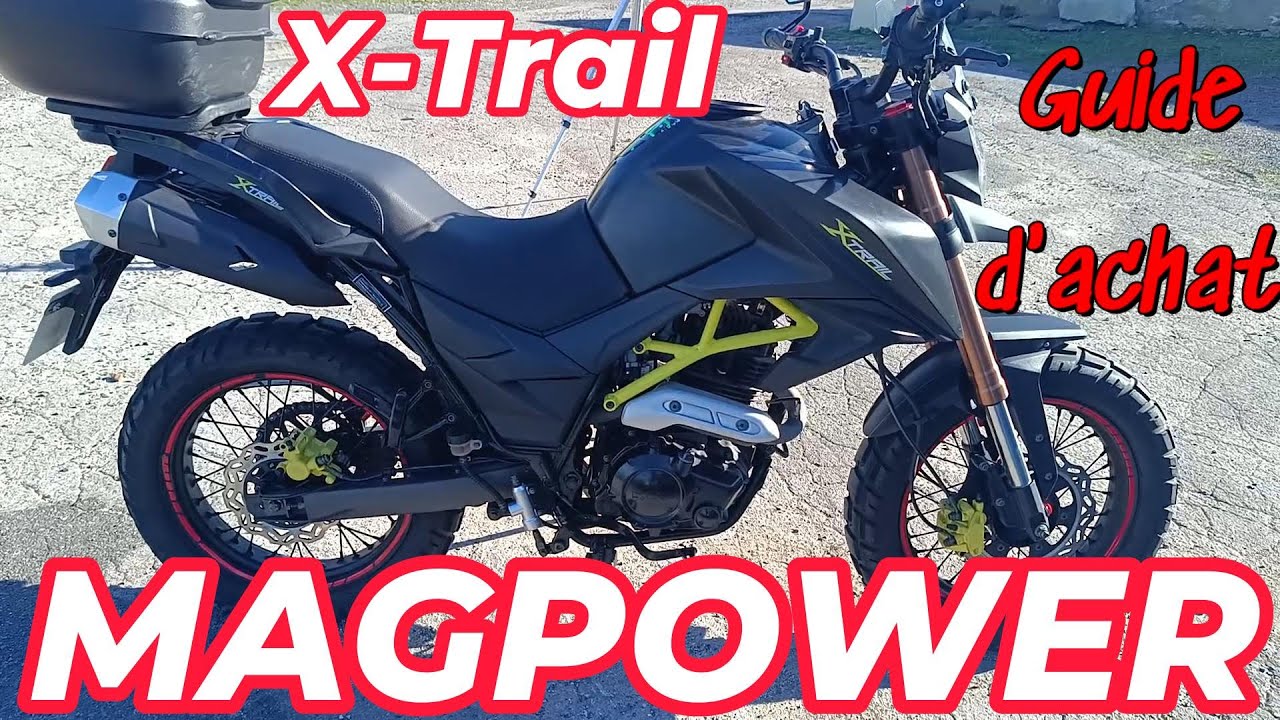 Magpower X - Trail (guide d'achat) Tout d'une grande