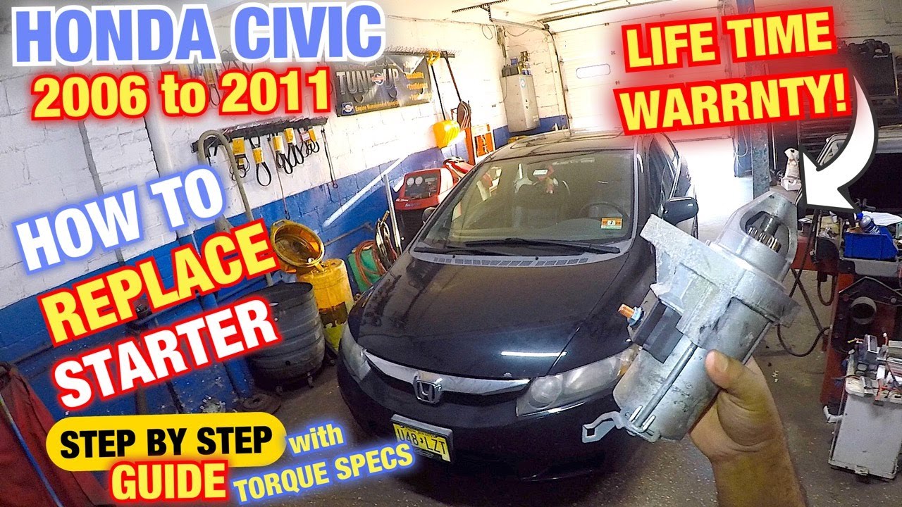 How to replace starter motor on Honda civic 2006 to 2011 ||  Honda Civic Dont Start