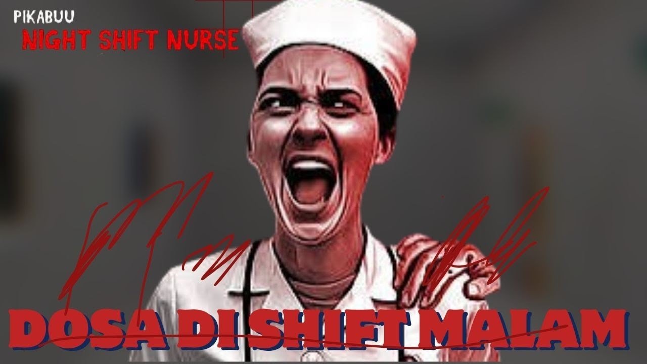 Jaga Malam Jadi Azab… 😱 | PIKABUU: Night Shift Nurse (Zona Horor) Indonesia