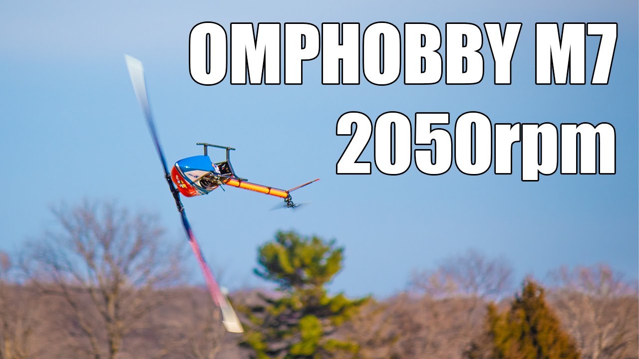 OMPHOBBY M7 | 2050rpm Less-Chill Flight