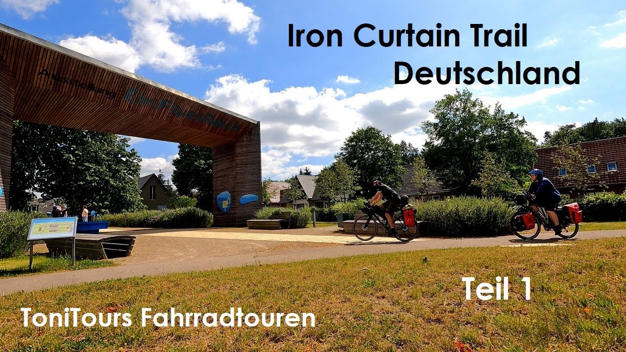 Iron Curtain Trail / Radweg Eiserner Vorhang Deutschland von Lübeck nach Hof - Teil 1
