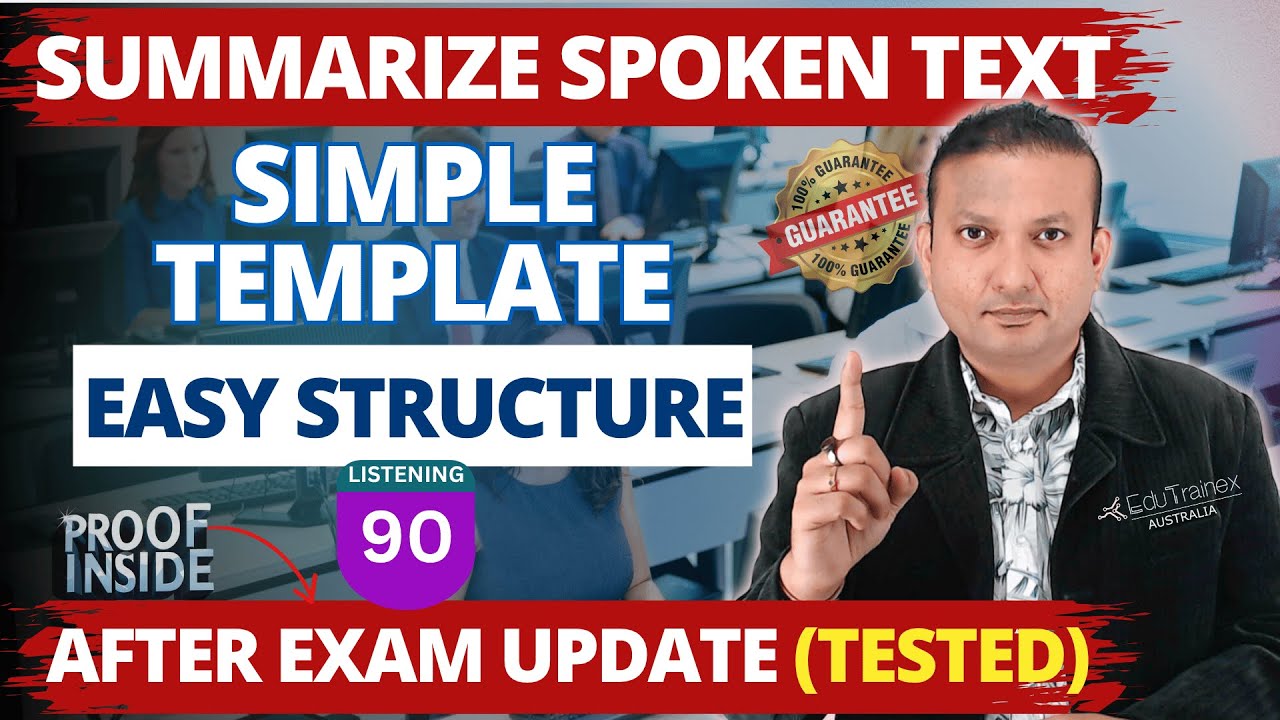 PTE Summarize Spoken Text | New Rules and Easy Template | Edutrainex