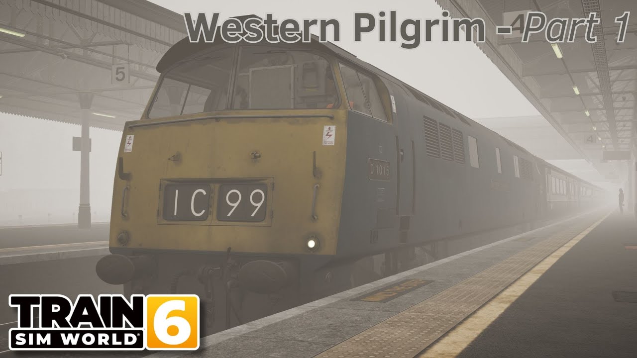 Western Pilgrim - Part 1 - Riviera Line - Class 52 - Train Sim World 6