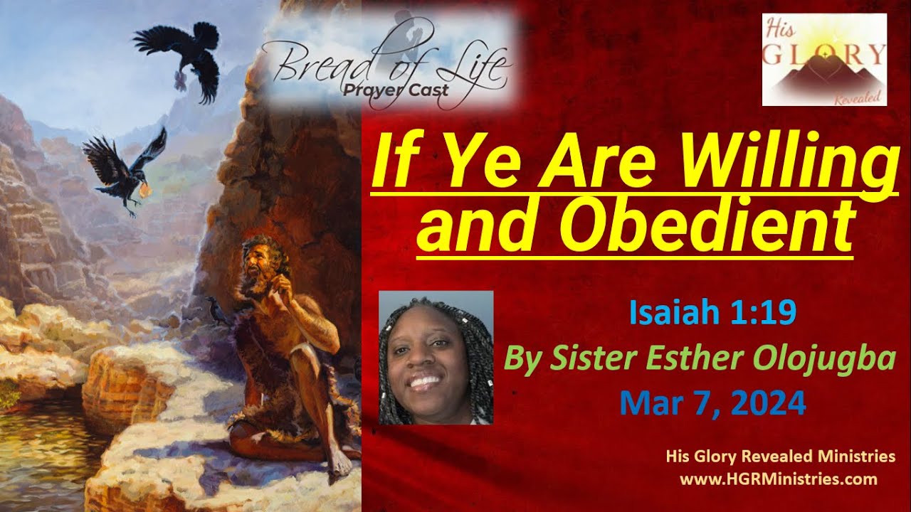 If you are willing and obedient -Isaiah 1:19 -Sis Esther Olojugba; Praise & Worship - Prince-Charles