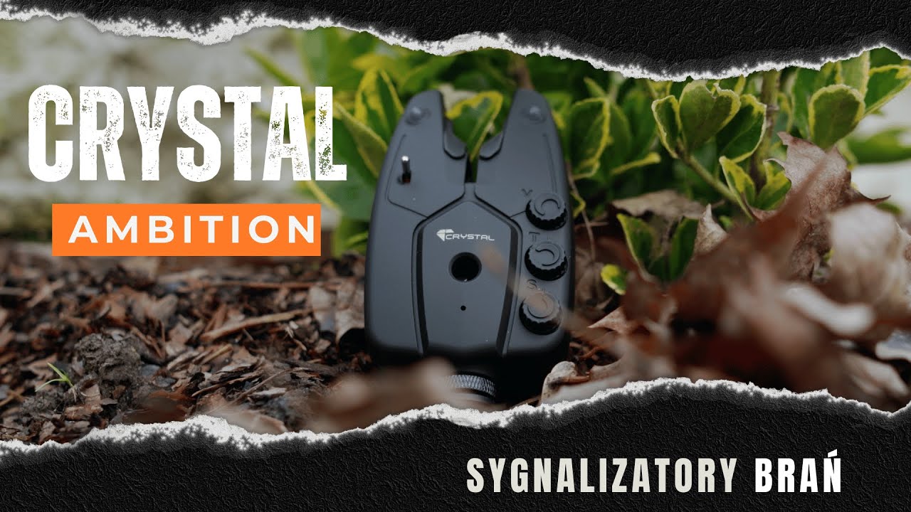 Sygnalizatory brań Crystal Ambition / Prezentacja