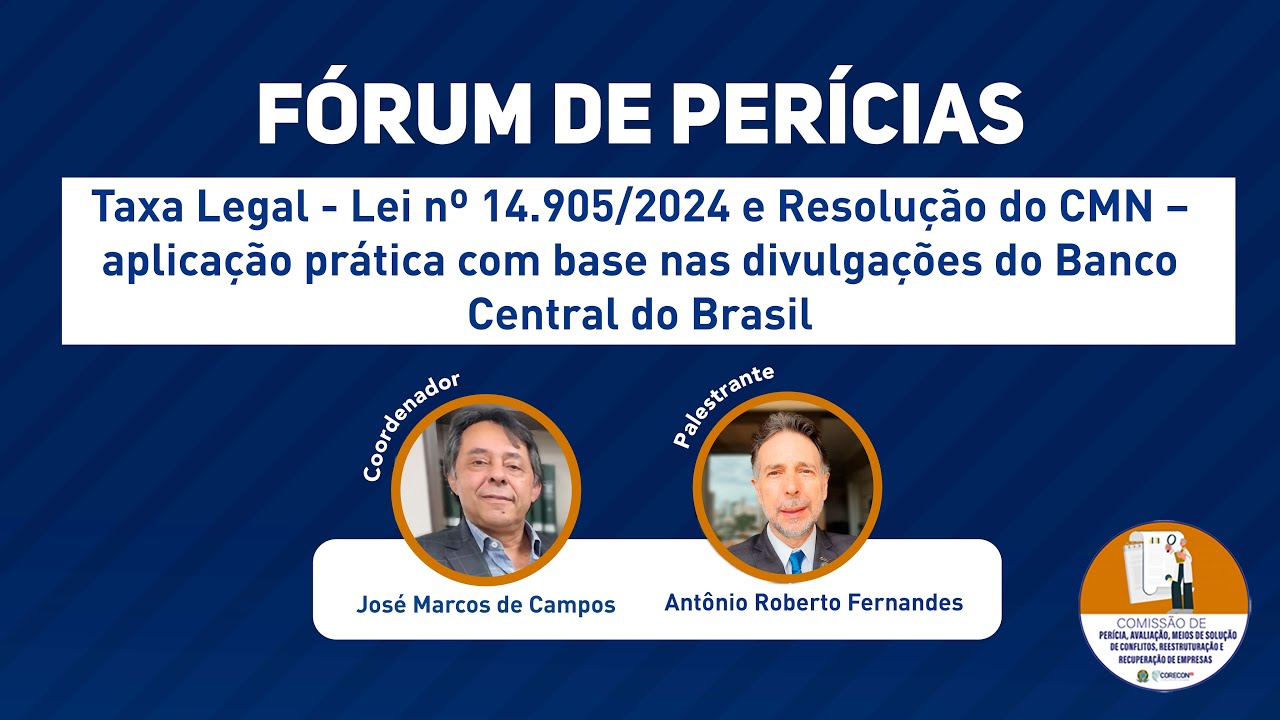 Taxa Legal: Lei nº 14.905/2024 e Resolução do CMN: aplicação prática com base nas divulgações do BCB