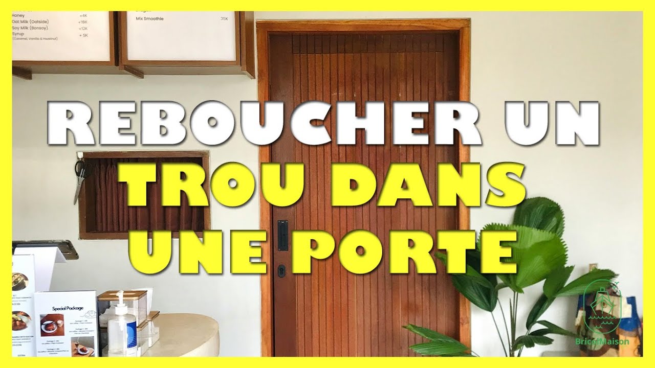 Comment reboucher un trou dans une porte