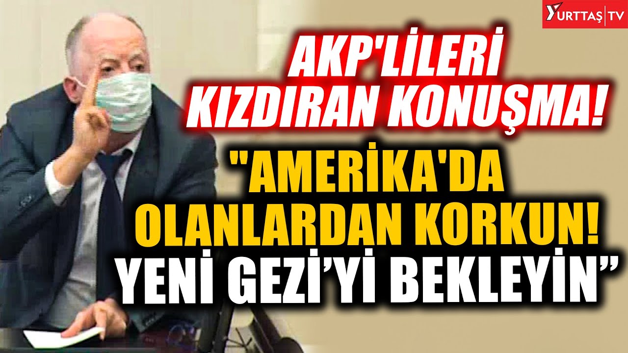 Musa Piroğlu'ndan AKP'lilere: Amerika'da Olanlardan Korkun, Gezi'yi Hatırlayın!