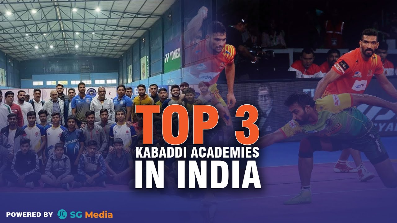 Top 3 kabaddi academies in India to turn you a PKL Star