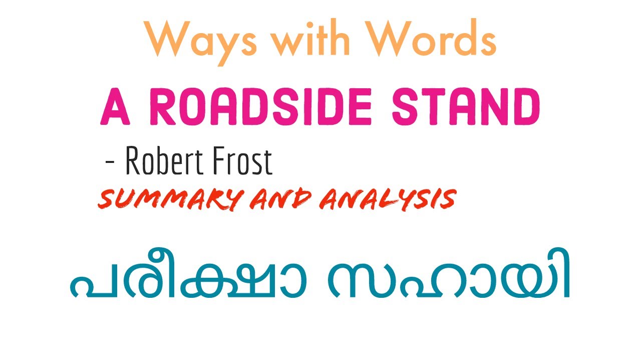 A Roadside Stand Summary in Malayalam | Ways with Words in Malayalam | Calicut University