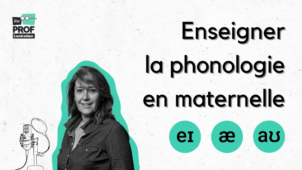 Enseigner la phonologie en maternelle : un apprentissage capital | L'Entretien