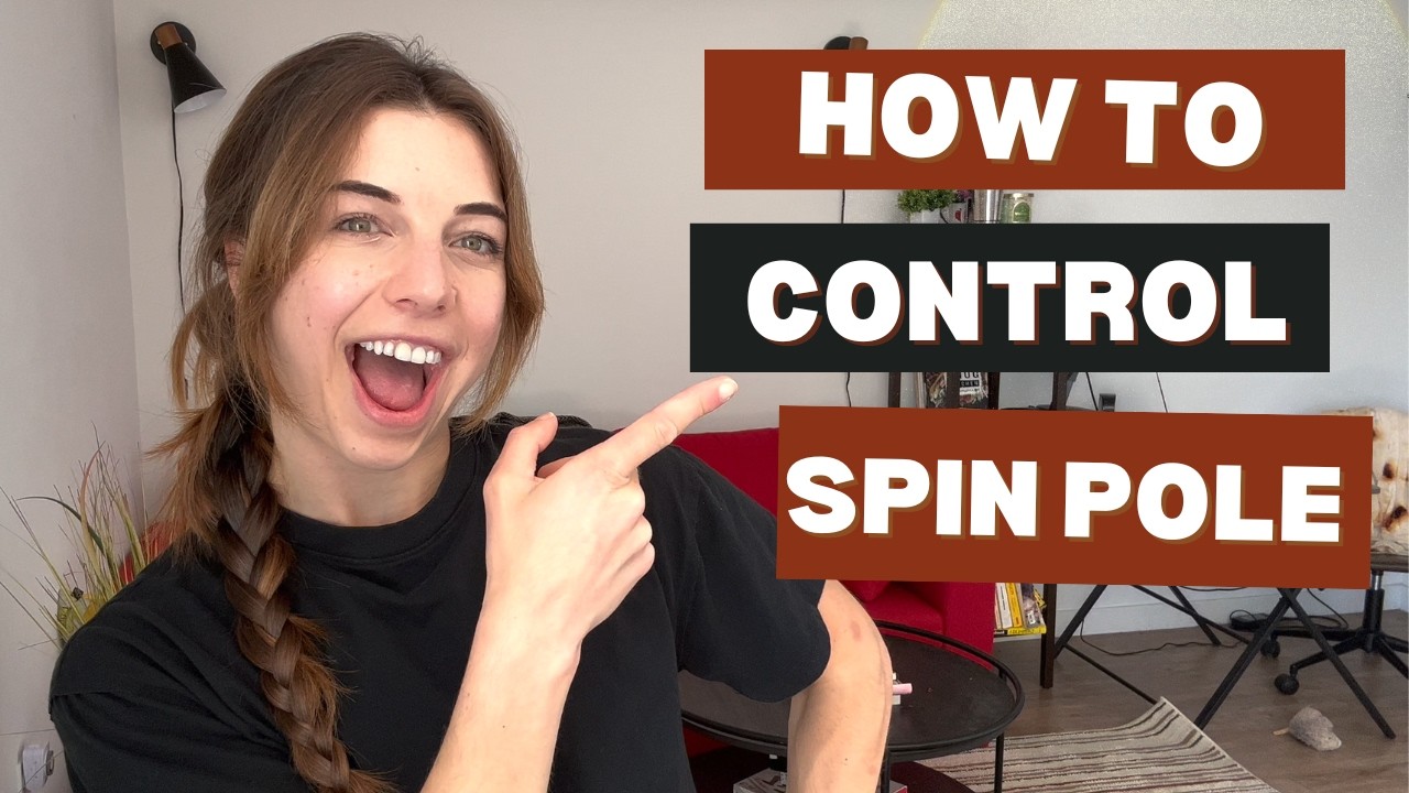 Spin Pole Tips I Wish I Knew Sooner | How to Control Spin Like a Pro