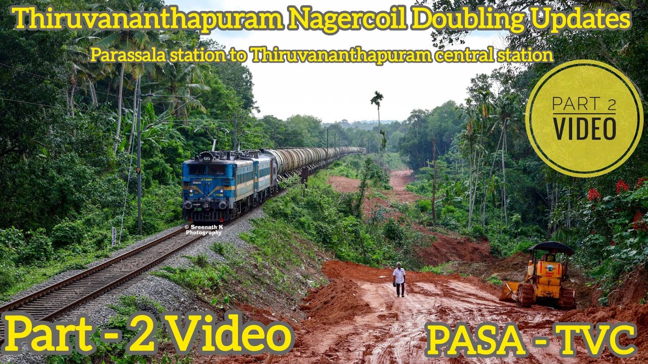 Thiruvananthapuram Nagercoil doubling updates June part2 Parassala to Thiruvananthapuram Station