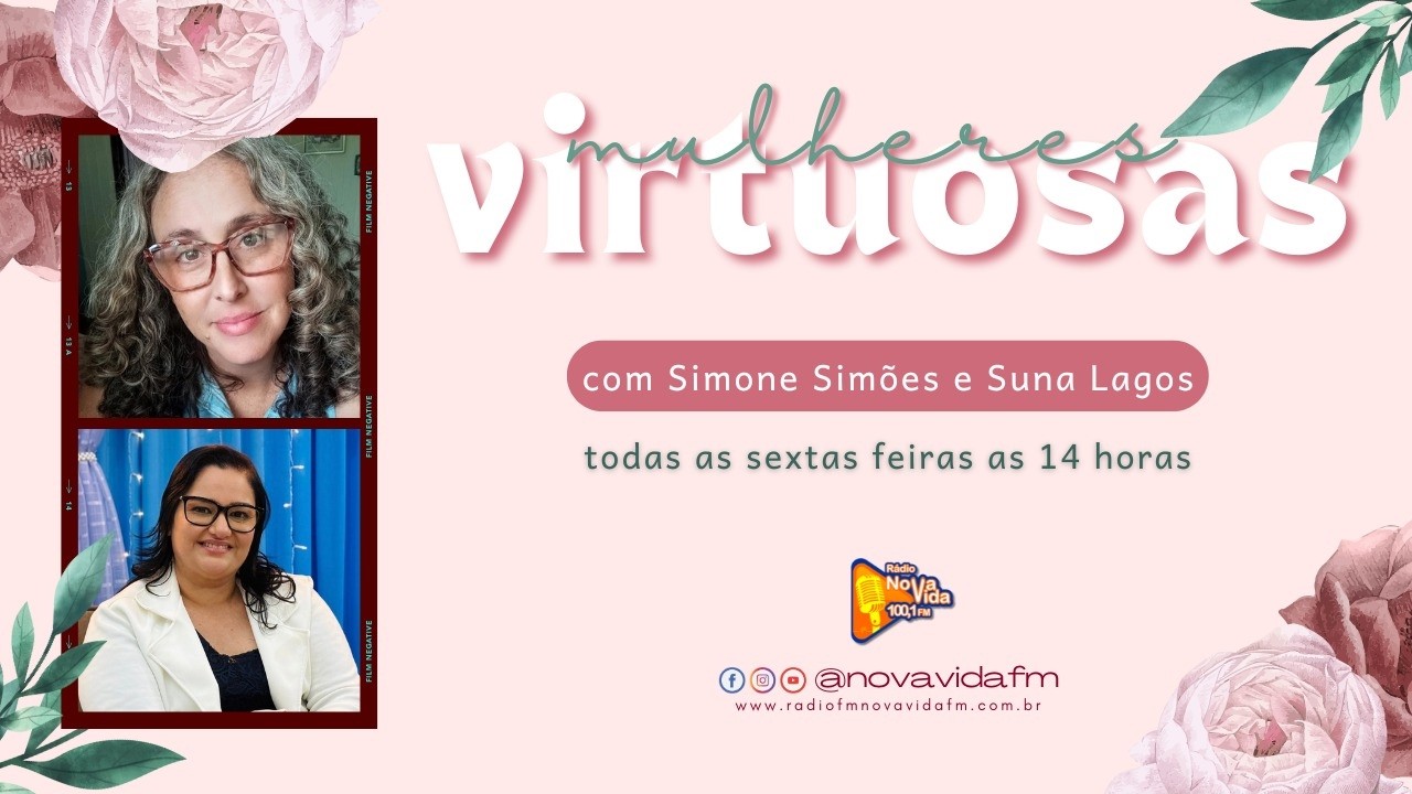 🌸 PROGRAMA MULHERES VIRTUOSAS 🌸