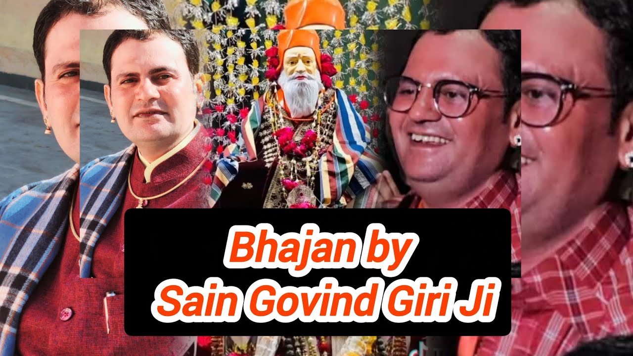 Bhajan by Sain Govind Giri Ji😍🎤Tu ahin Santan Jo sartaj swami Deyan Giri Maharaj 😍#jaigurumangalgiri
