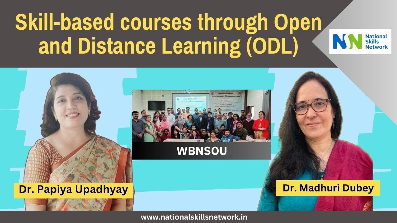 Open and Distance Learning (ODL): Skill based courses at WBNSOU
