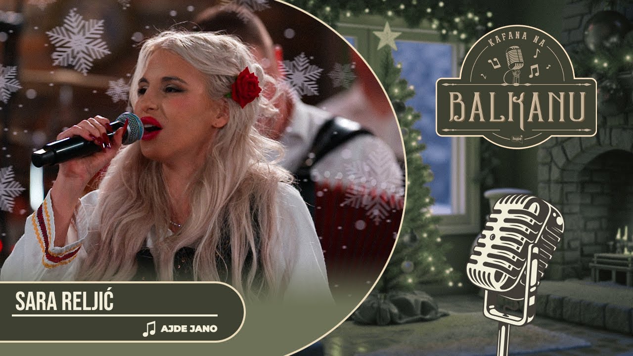 Sara Reljić - AJDE JANO (UŽIVO) | Kafana na Balkanu