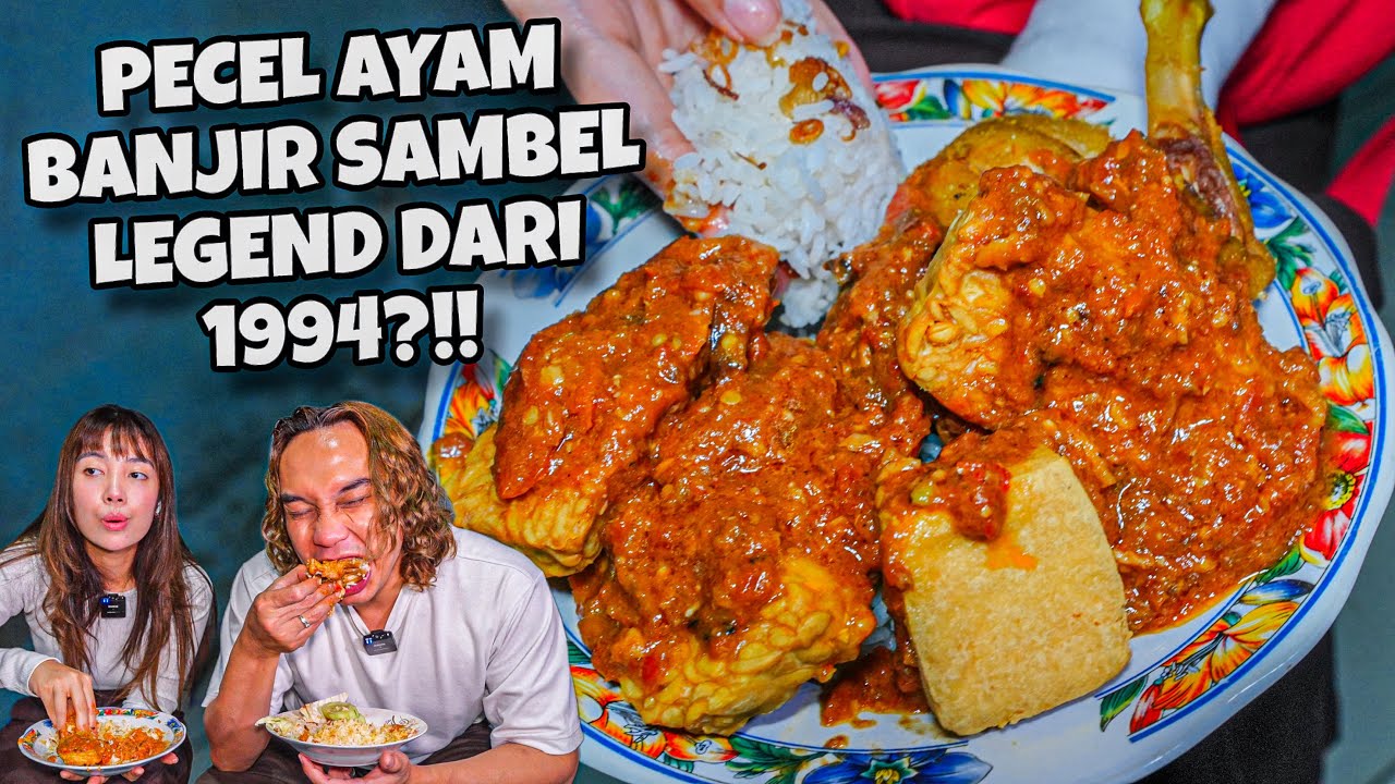 ISINYA SAMBAL SEMUA INI!! PECEL AYAM BANJIR CABE LEGENDA 1994