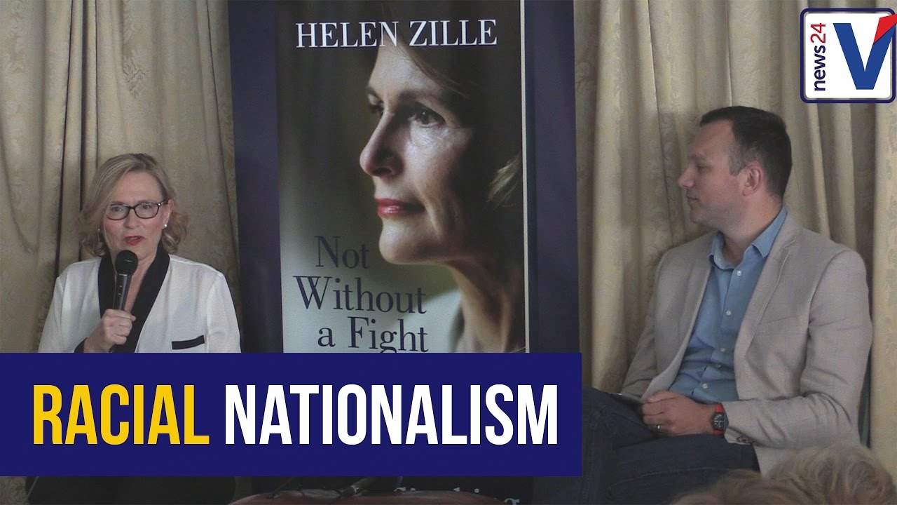 Helen Zille on racial nationalism and marxism