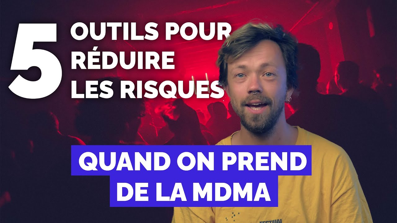 [💊MDMA] 5 outils pour réduire les risques quand on prends de la MDMA