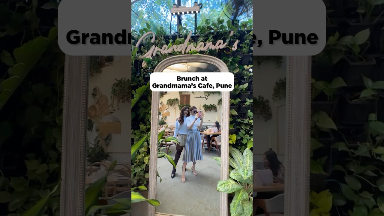 Grandmama Cafe&rsquo;s brunch scenes 🤍 | Best restaurants Pune
