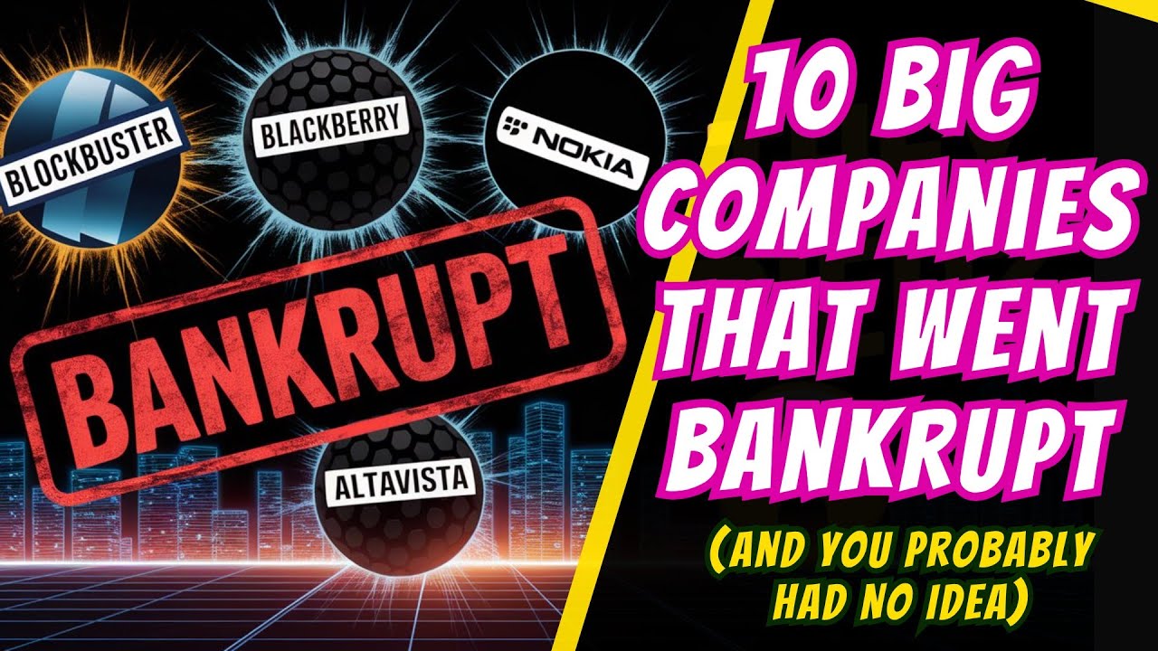 10 Big Companies That Went Bankrupt (And You Probably Had No Idea) #DonWTF