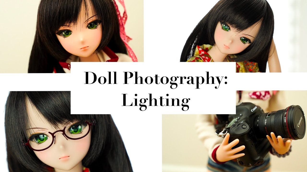 Taking Better Doll Photos Series - Lighting