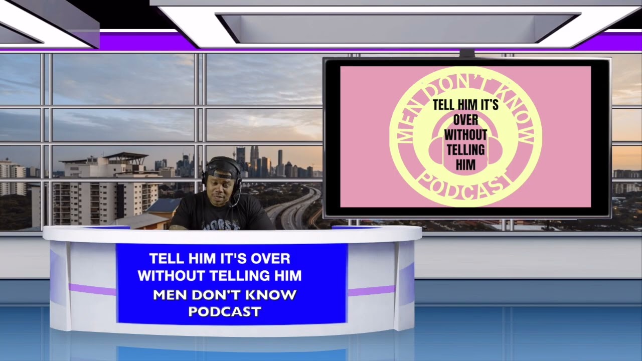 TELL HIM IT'S OVER