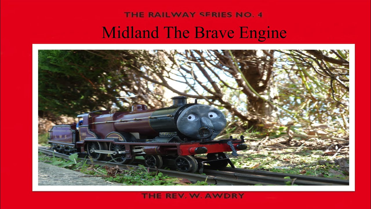 The Railway Series- Midland The Brave Engine