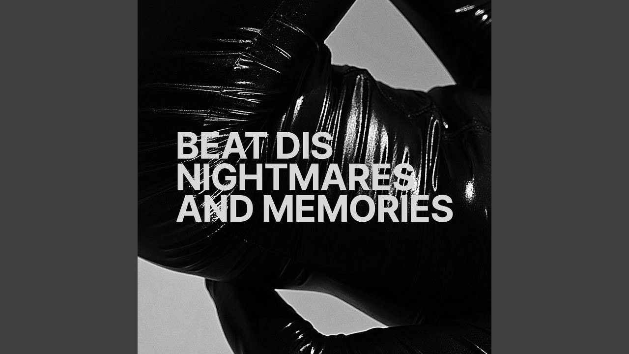 Nightmares and Memories