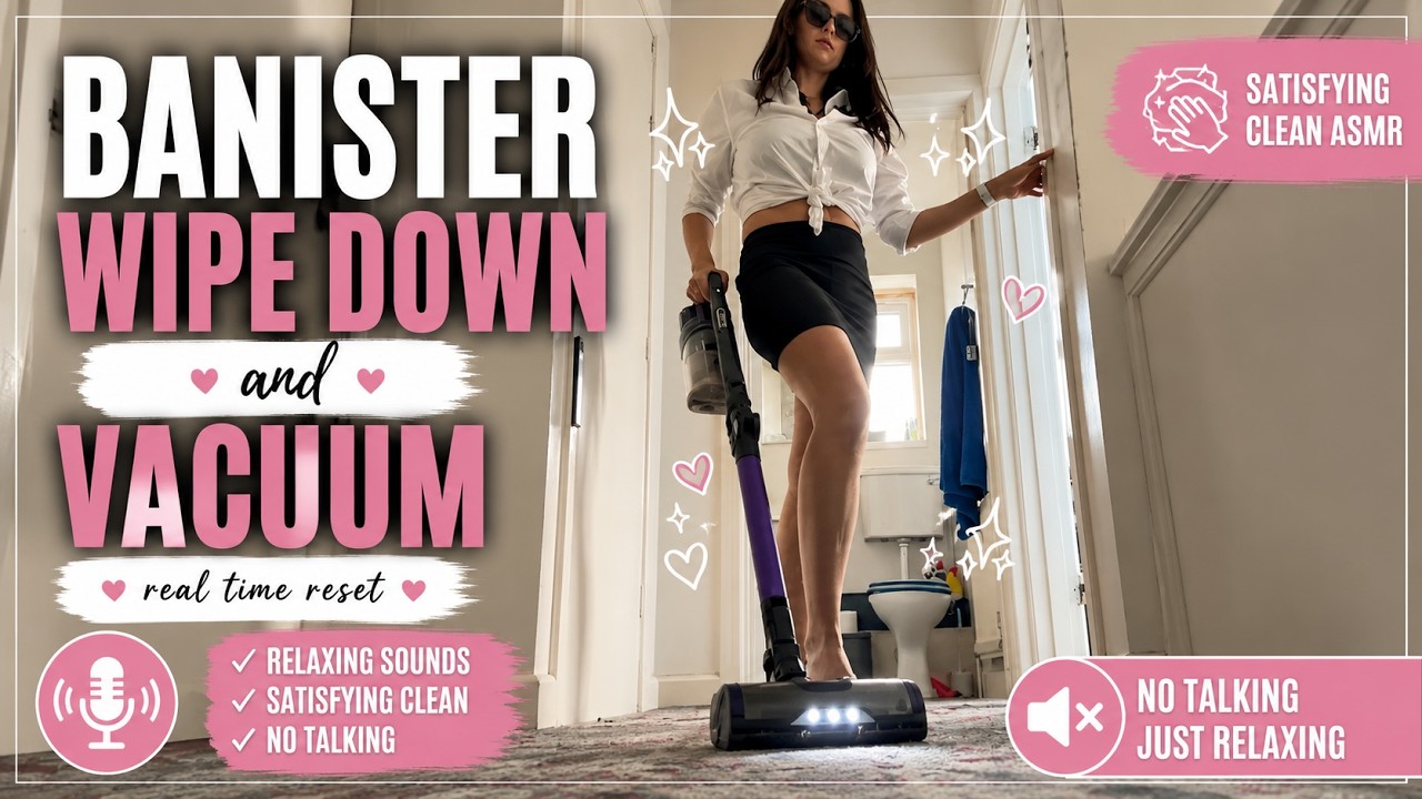 After Work Quick Clean ✨ Banister Wipe Down & Hallway Vacuum Routine (No Talking)