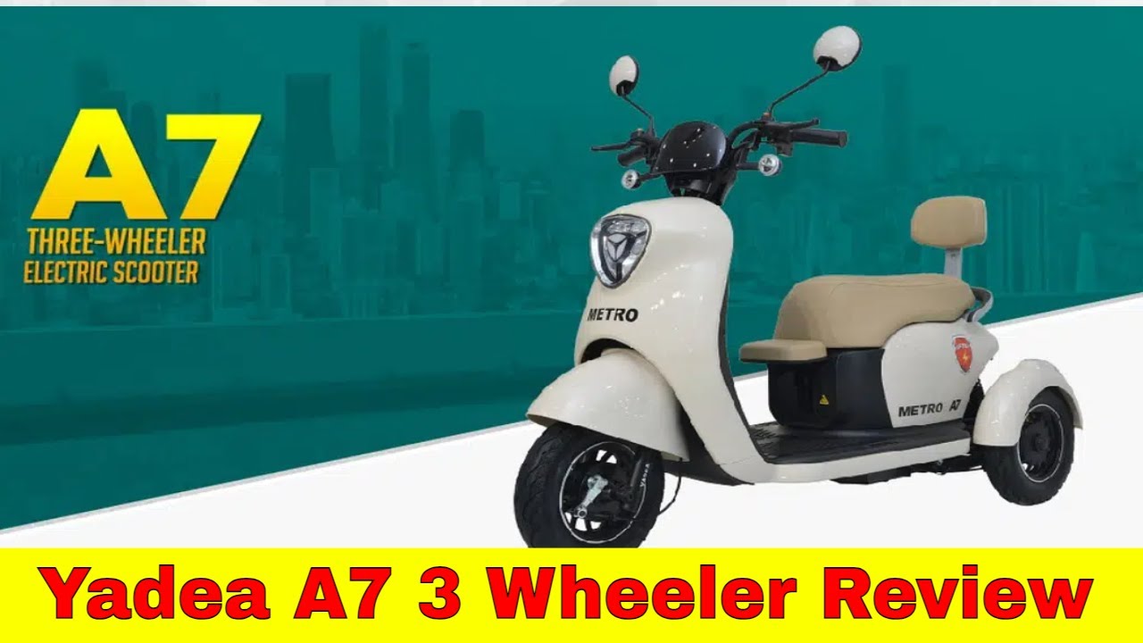 Metro (Yadea) A7 Review 3 Tyres Electric Bike
