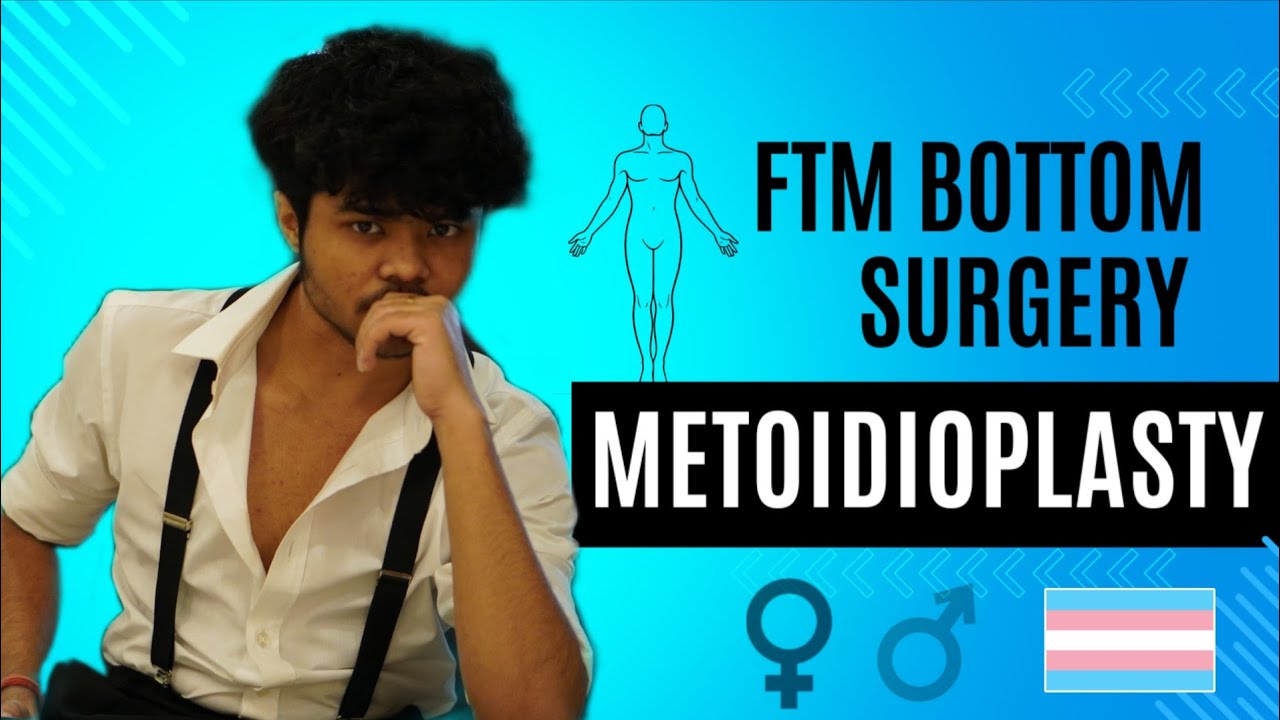 Metoidioplasty Explained | Full FTM Bottom Surgery Guide (Hindi) 🏳️‍⚧️
