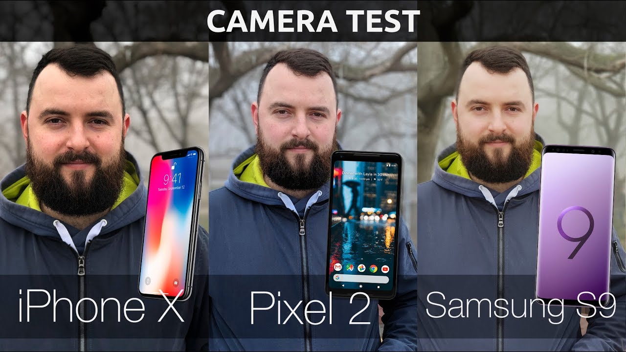 CAMERA TEST iPhone X, Pixel 2 XL, Samsung S9+