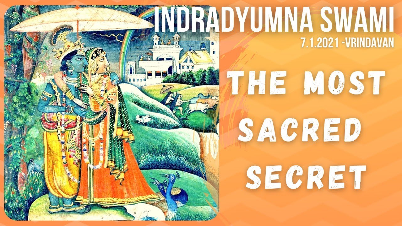 The Most Sacred Secret - Rupa Goswami Part 2