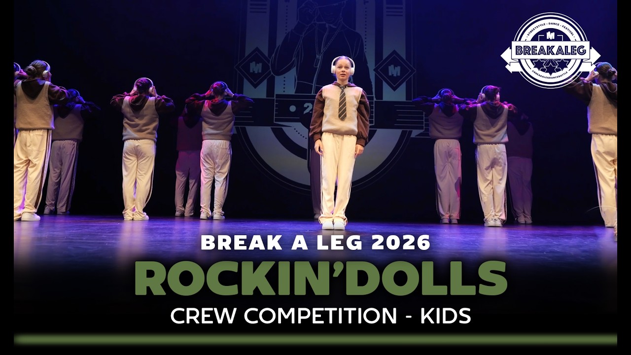 Rockin'Dolls | BREAK A LEG 2026 | Kids | Meervaart | Crew Competition