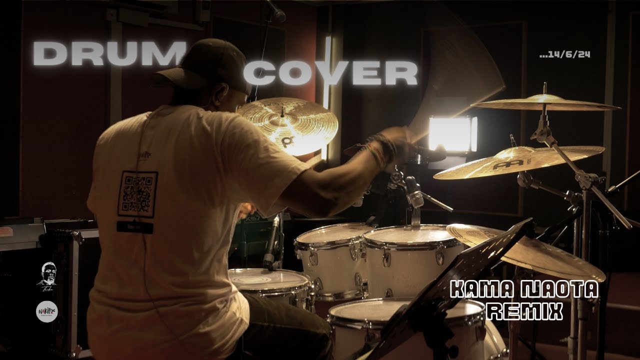Kama Naota remix | Drum Cover | @_thuku