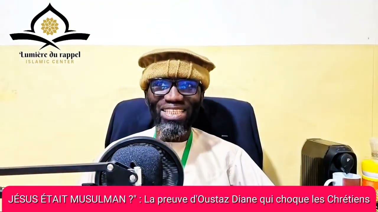 🔴😱Jésus était musulman-la preuve d'Oustaz Diane qui choque les chrétiens 