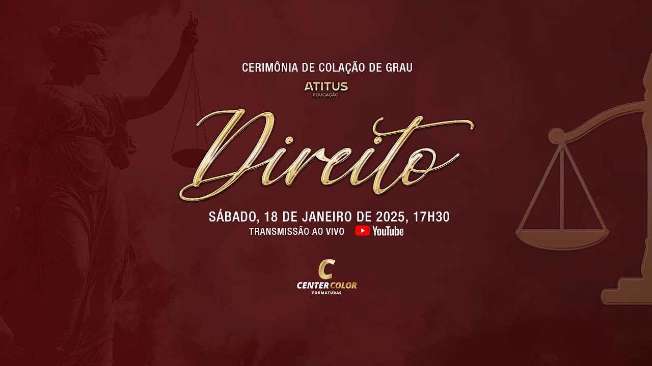 Colação de Grau DIREITO Atitus 2024-2
