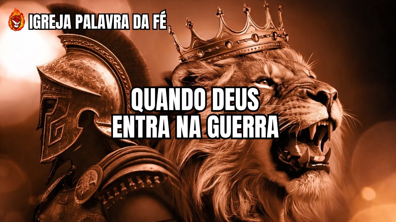 QUANDO DEUS ENTRA NA GUERRA