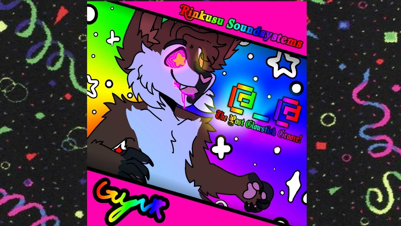 @_​@​: The Post​-​Glowstick Groove! by Gynx (RINKUSU SOUNDSYSTEMS)