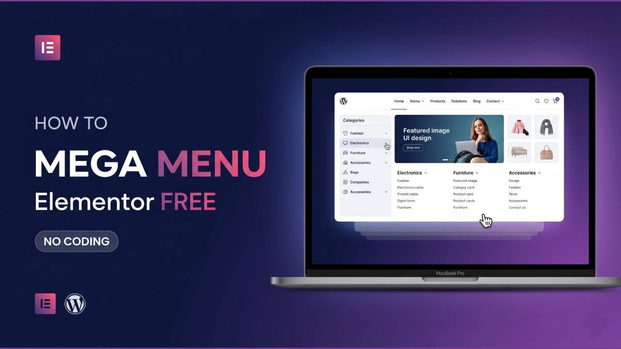 How to Create a Mega Menu in WordPress Using Elementor Free Plugin | Step-by-Step Tutorial