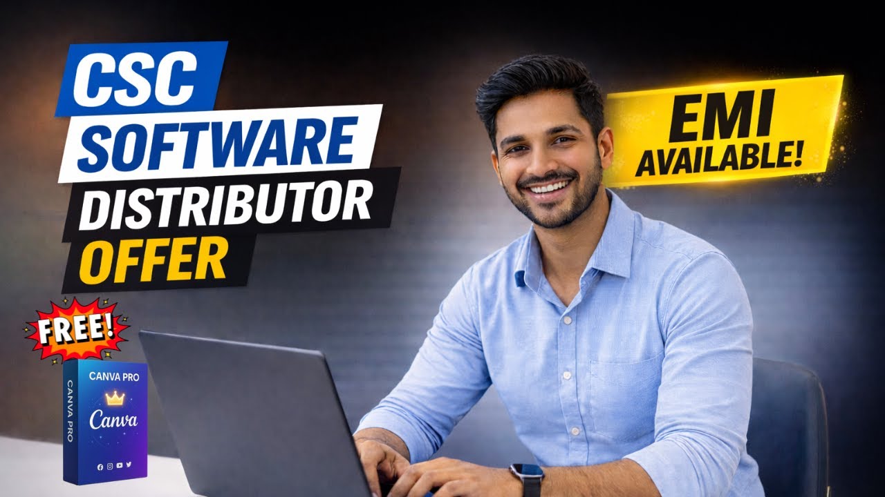 CSC Software Distributor Offer with EMI Options l Watch Full Video 2026