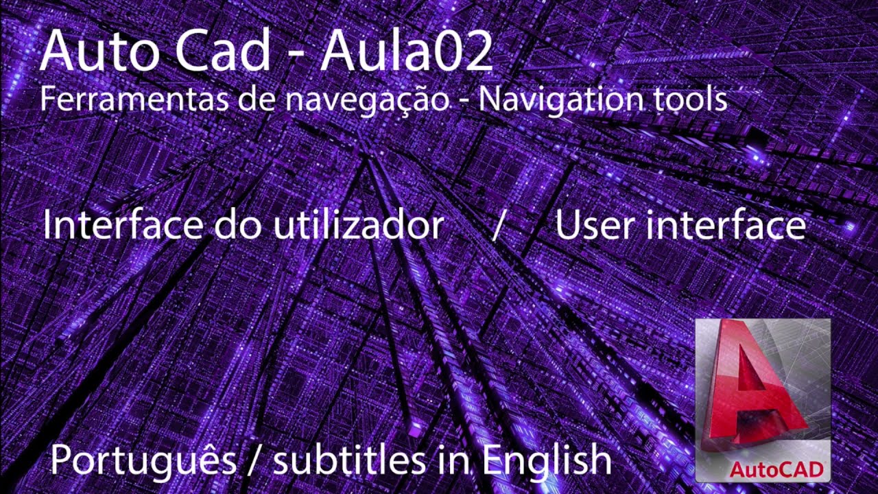 Aula AutoCad 02 - interface do usuário - Português e subtitled in English