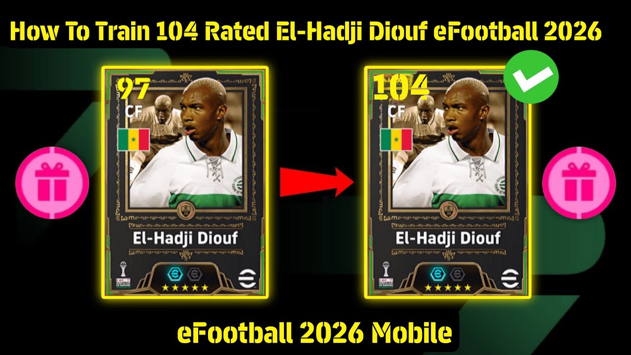 Как тренировать Эль-Хаджи Диуфа в eFootball 2026 Mobile | || Лучшее руководство по тренировке Эль...