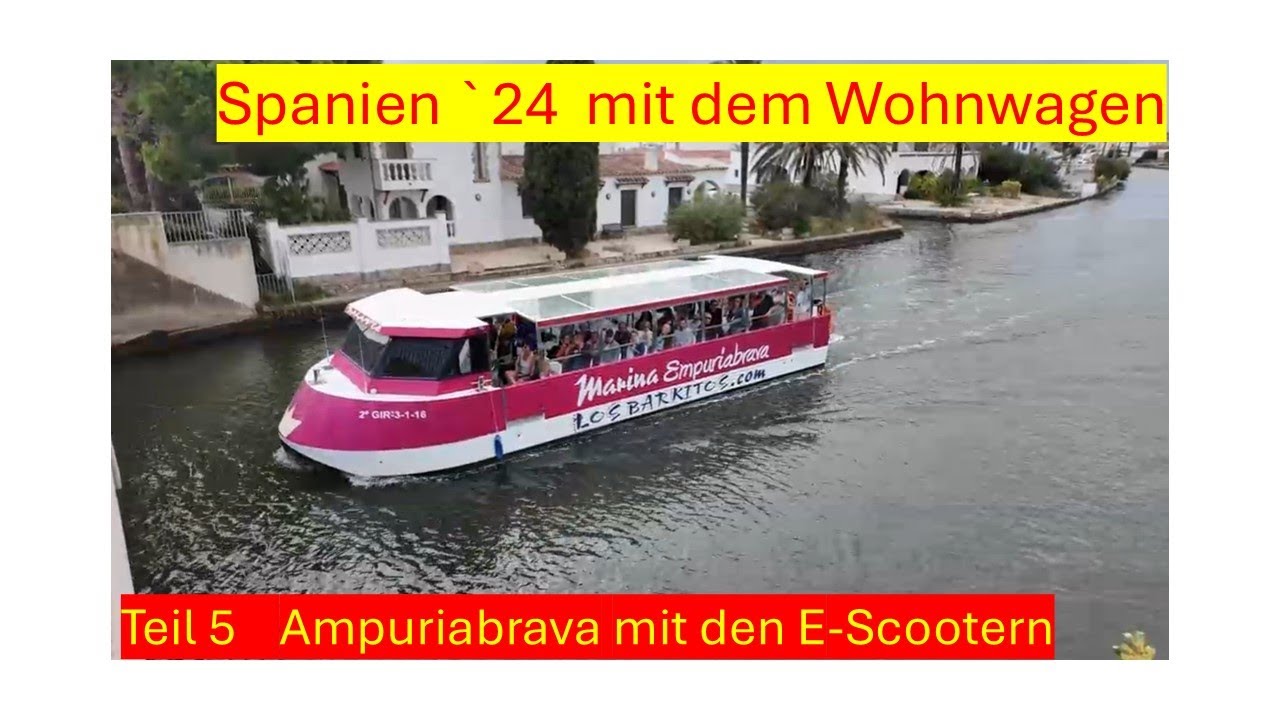 Empuriabrava mit dem Scooter.