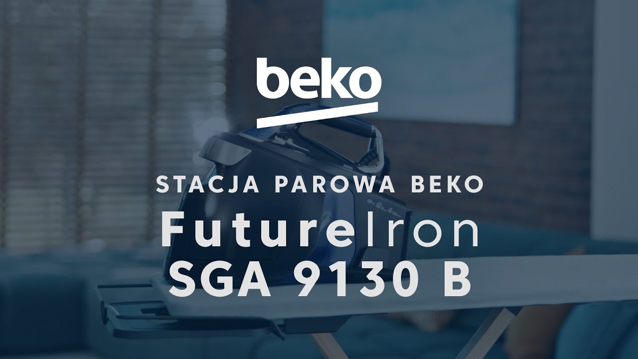 BEKO &mdash; stacje parowe SGA9130B &mdash; prezentacja produktu