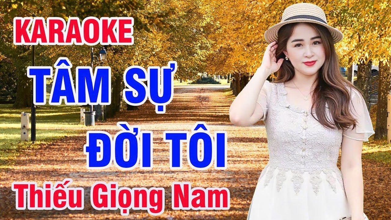 Tâm Sự Đời Tôi - Karaoke Thiếu Giọng Nam - Song Ca Với Sầu Riêng