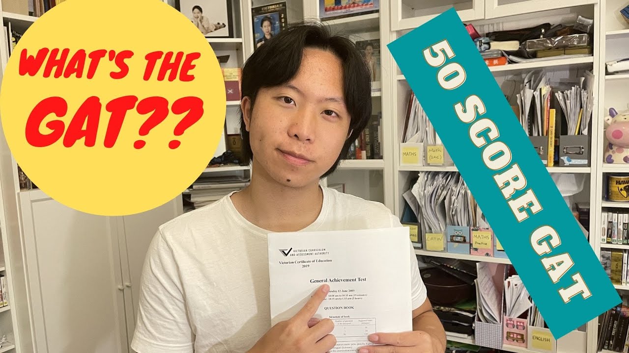 What is the GAT?! (99.95 ATAR Breakdown + Tips)