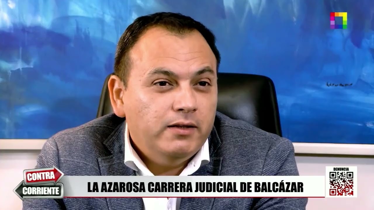 Contra Corriente - FEB 20 - LOS CUESTIONADOS FALLOS DEL JUEZ BALCÁZAR | Willax